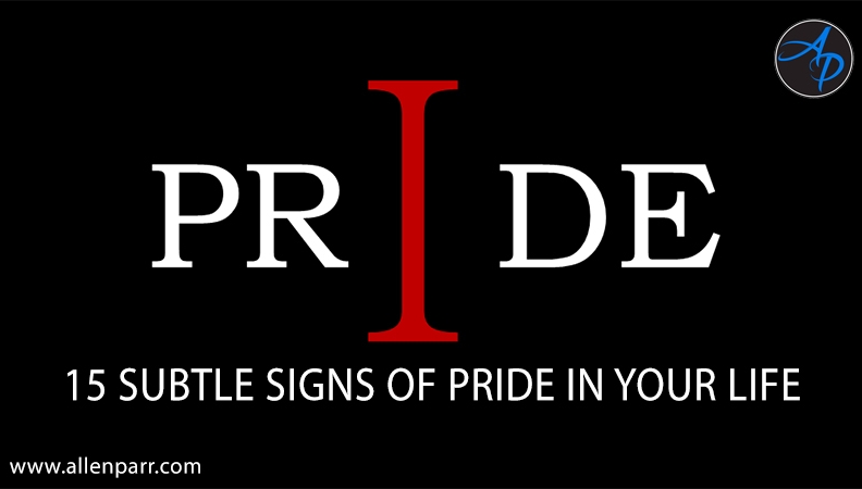 15-subtle-signs-of-pride-in-your-life